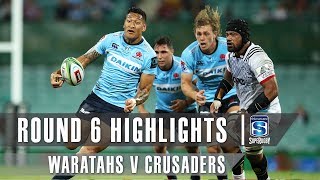 ROUND 6 HIGHLIGHTS Waratahs v Crusaders – 2019 [upl. by Derdlim429]