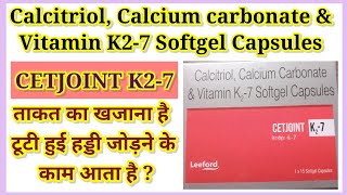 Calcitriol Calcium Carbonate amp Vitamin CETJOINT K27 Benefis Use In Hindi [upl. by Brendan781]