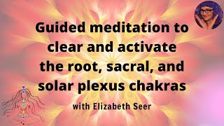 3 Lower Chakras Guided Meditation [upl. by Alberta]