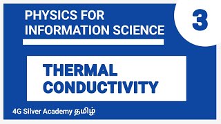 Expression For Thermal Conductivity in Tamil  Physics for Information Science in Tamil [upl. by Atiuqad]