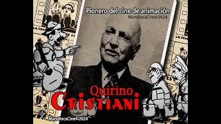 Quirino Cristiani El Pionero del cine de animación [upl. by Helms]