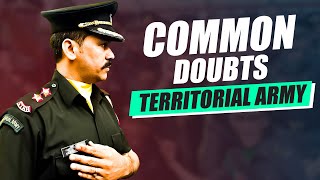 What is Territorial Army  Common Doubt About Territorial Army  FAQs About Territorial Army [upl. by Hull]