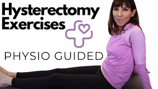 Hysterectomy Recovery Exercises  HOME PHYSIO Routine  Weeks 1  6 [upl. by Cicily]