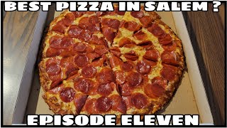 Best Pizza In Salem  Episode 11 [upl. by Areemas]