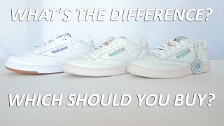 Reebok Club C 85 Comparison  Club C 85 Club C 85 Vintage Club C 85 TV  Whats the Difference [upl. by Egan]