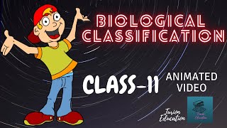 BIOLOGICAL CLASSIFICATIONAnimation Video CLASS 11 SCIENCE For NEET One Shot Video Turion Education [upl. by Aneek]