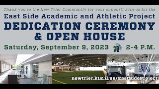 New Trier High School East Side Academic and Academic Project Dedication Video [upl. by Arihsak]