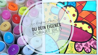 So einfach malst du dein eigenes PopArt Bild mit Ohuhu Markern [upl. by Luas]