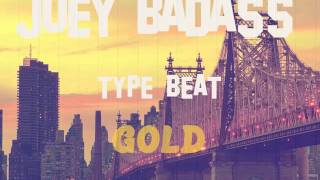 Free Joey Badass x The Underachievers Type Beat quotGoldquot Instrumental 2015 [upl. by Birgitta]