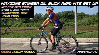 700x45c Tires sa 275er MAXZONE STINGER LIMITED EDITION Oil Slick Rigid MTB ni Jason Ariola [upl. by Aihsoj]