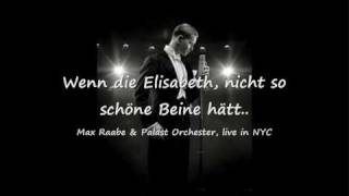 Wenn Die Elisabeth  Max Raabe Und Das Palast Orchester [upl. by Jun]