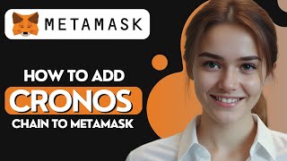 How to Add Cronos chain to MetaMask [upl. by Kiley]