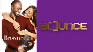 Opening To Brown Sugar 2002 On Bounce TV [upl. by Enaud]