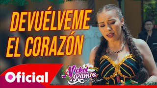 Nickol Ramos  DEVUELVEME EL CORAZON Video Oficial PRIMICIA 2022 [upl. by Ahseat]