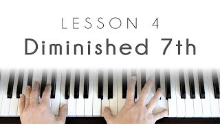 Diminished 7th Chords  Piano Lesson [upl. by Eerot]