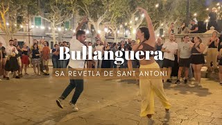 Bullanguera  Sa Revetla de Sant Antoni  Binissalem 29924 [upl. by Nnylrac]