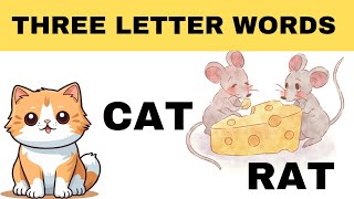 Three letter words for class nurseryThree letter words with pictures and spellingLearn letters [upl. by Eneloc]