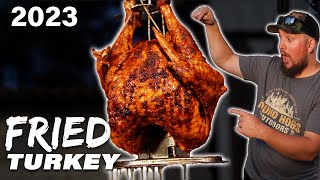 Not Your Grandpas Fried Turkey  2023 Update  StepbyStep  How to Deep Fry a Turkey [upl. by Nahsrad219]