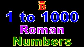 1 to 1000 Roman Numbers [upl. by Betsey]