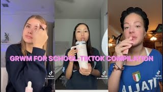 GRWM FOR SCHOOL TIKTOK COMPILATION [upl. by Rimat468]