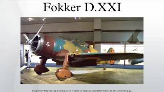 Fokker DXXI [upl. by Nonnahsal65]