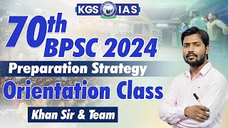 BPSC 2024  Preparation Strategy amp Orientation Class  70th BPSC  By Khan Sir kgs khansir [upl. by Odie]