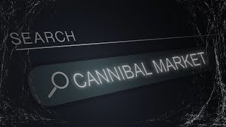 The Dark Web Human Meat Market [upl. by Aibun967]