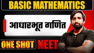 BASIC MATHS in 1 Shot  आधारभूत गणित  All Concepts amp PYQs Covered  NEET Hindi Medium [upl. by Xirdnek722]