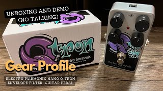 Gear Profile ElectroHarmonix Nano QTron Envelope Filter Guitar Pedal [upl. by Mossolb]