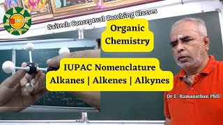 Saitech Coaching Classes  Organic Compounds IUPAC Nomenclature [upl. by Novej]