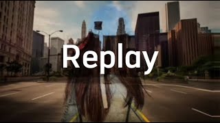 Replay by Iyaz Female Version  Lyrics [upl. by Murat319]