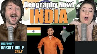 India by Geography Now  A History Teacher Reacts [upl. by Card]