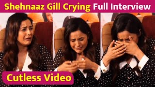 Shehnaz Gill Crying Cutless Interview After Sidharth Shukla Demise  Full Interview [upl. by Mont]