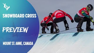 Preview  Snowboard Cross  Mount St Anne  FIS Snowboard [upl. by Retnuh]