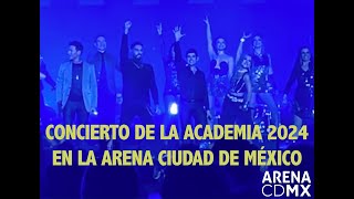 Concierto de La Academia 2024 en la Arena Ciudad de Mexico [upl. by Alletsyrc890]