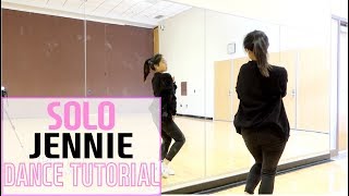 JENNIE  SOLO  Lisa Rhee Dance Tutorial [upl. by Bronson]