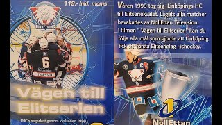 Linköping Hockey Club  Vägen till Elitserien 1999 VHSrip Swedish [upl. by Janel509]