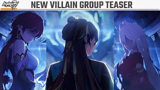 Honkai v73  NEW VILLAIN GROUP TEASER Seven Arts [upl. by Nilat703]