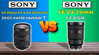 SONY 2470MM F28 ZA SSM CARL ZEISS VARIO SONNAR T VS SONY FE 2470MM F28 GM [upl. by Bever]