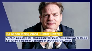 Live HJ Schoolezing 2024 door Pieter Omtzigt  maandag 2 september vanaf 2000 uur [upl. by Nillor]