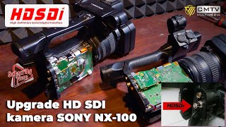 Upgrade HD SDI kamera SONY HXRNX100  NXCAM HXRNX100  Full HD [upl. by Anitra]