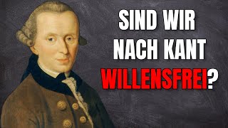 Willensfreiheit amp Determinismus bei Kant verständlich erklärt EthikPhilosophieAbitur [upl. by Cornel]