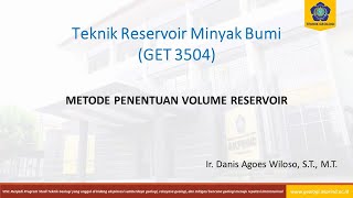 Kuliah 12 TRMB Metode Penentuan Volume Reservoir [upl. by Annet635]