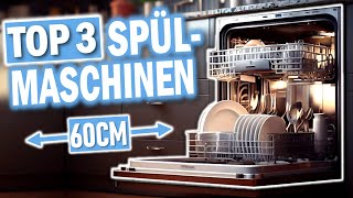 Beste UNTERBAUSPÜLMASCHINEN 2024  Top 3 Spülmaschinen 60cm [upl. by Notreve]