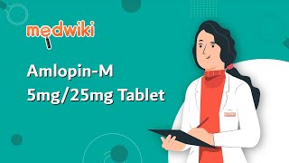 AmlopinM 5mg25mg Tablet  Uses Benefits and Side Effects [upl. by Natsirhc462]