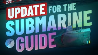 Comprehensive UPDATE to the Submarine Guide in World of Warships [upl. by Arihas432]