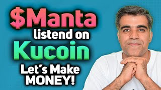 Manta Token listed on Kucoin PreMarketLets make money [upl. by Llovera]