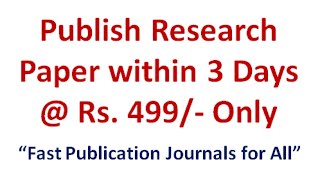 Publish Paper in 3 Days Only Fast Publication Journals Research Paper Publication in 24 Hours [upl. by Ferne]