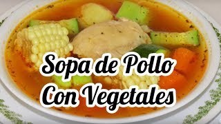 SOPA DE POLLO CON VERDURAS [upl. by Divod]