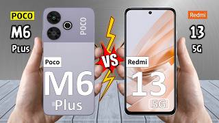 Poco M6 Plus Vs Redmi 13 5G  Full Comparison 🔥 Techvs [upl. by Sirob]